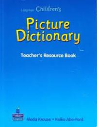 Childrens Picture Dictionary Teachers Resource Book